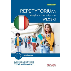 Włoski Repetytorium leksykalno-tematyczne A2-B2