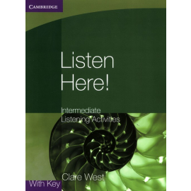 Listen Here! Intermediate Listening Activities