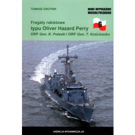 Fregaty rakietowe typu Oliver Hazard Perry ORP Gen. K. Pułaski i ORP Gen. T. Kościuszko