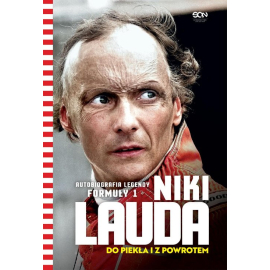 Niki Lauda. Do piekła i z powrotem.