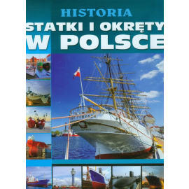 Historia Statki i okręty w Polsce