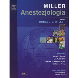Anestezjologia Millera Tom 1