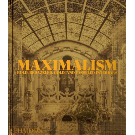 Maximalism: Excess and Exubera