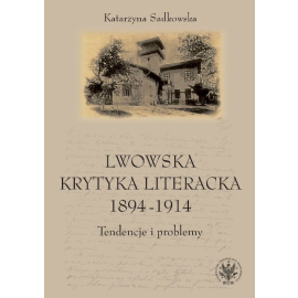 Lwowska krytyka literacka 1894-1914