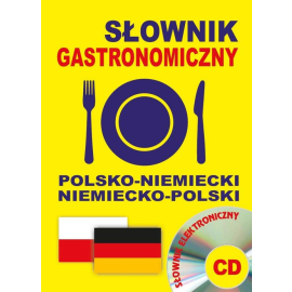 Słownik gastronomiczny polsko-niemiecki niemiecko-polski + CD