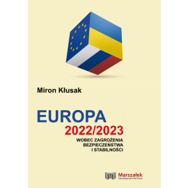 Europa 2022/2023 wobec zagrożenia bezpieczeństwa i stabilności