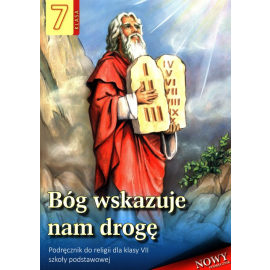 Bóg wskazuje nam drogę Religia 7 Podręcznik