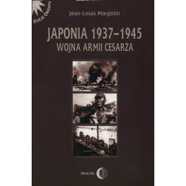 Japonia 1937-1945 Wojna Armii Cesarza