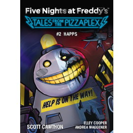 Five Nights at Freddy's: Tales from the Pizzaplex. HAPPS Tom 2