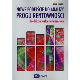 Nowe podejście do analizy progu rentowności