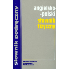 Angielsko-polski słownik fizyczny