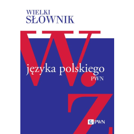 Wielki słownik języka polskiego Tom 5