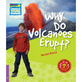 Why Do Volcanoes Erupt? 4 Factbook