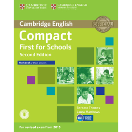 Compact First for Schools Workbook without Answers + Audio