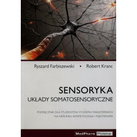 Sensoryka Układy somatosensoryczne