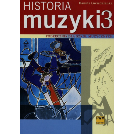 Historia muzyki 3 Podręcznik