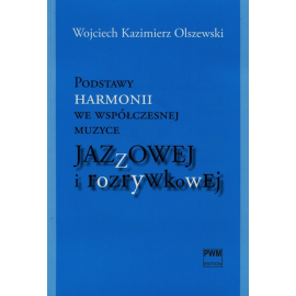 Podstawy harmonii we współczesnej muzyce jazzowej i rozrywkowej + CD