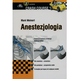 Crash Course Anestezjologia