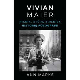 Vivian Maier.