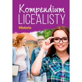 Kompendium licealisty. Historia