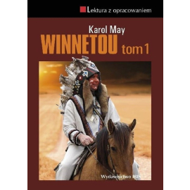 Winnetou Tom 1 Lektura z opracowaniem