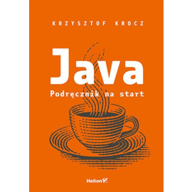 Java. Podręcznik na start