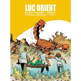 Luc Orient wydanie zbiorcze Tom 5