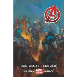 Avengers Dostosuj się lub zgiń Tom 5