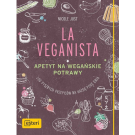 La Veganista Apetyt na wegańskie potrawy