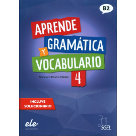 Aprende Gramatica y vocabulario 4 B2