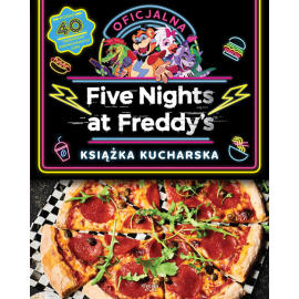 Five Nights at Freddy's Oficjalna książka kucharska