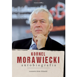 Kornel Morawiecki Autobiografia