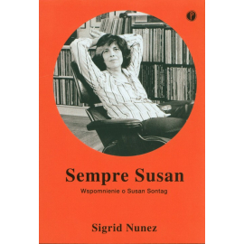 Sempre Susan Wspomnienie o Susan Sontag