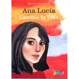 Ana Lucía Cambia la Vida