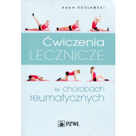 Ćwiczenia lecznicze w chorobach reumatycznych