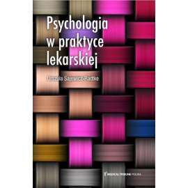 Psychologia w praktyce lekarskiej