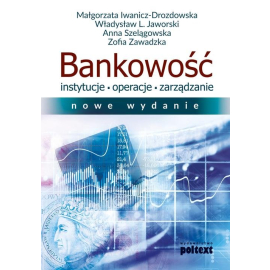 Bankowość Instytucje operacje zarządzanie