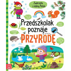 Przedszkolak poznaje przyrodę Zwierzęta i rośliny Polski