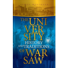 The University of Warsaw History and traditions