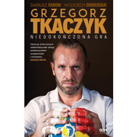 Grzegorz Tkaczyk Niedokończona gra