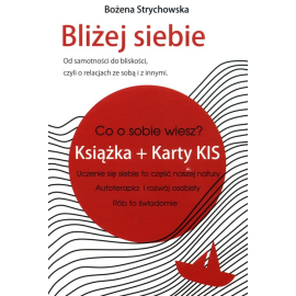 Bliżej Siebie Książka + Karty Kis