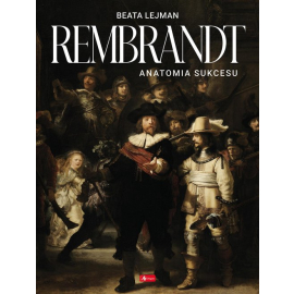 Rembrandt Anatomia sukcesu