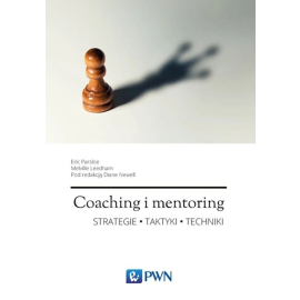 Coaching i mentoring Strategie Taktyki Techniki