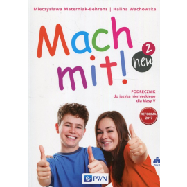 Mach mit! neu 2 Podręcznik do języka niemieckiego dla klasy V + 2CD