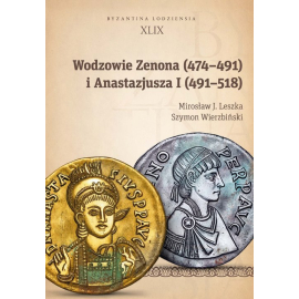 Wodzowie Zenona (474-491) i Anastazjusza I (491-518)