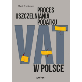 Proces uszczelniania podatku VAT w Polsce
