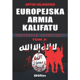 Europejska armia kalifatu Tom 2