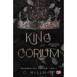 King of Corium. Uniwersytet Corium. Tom 1