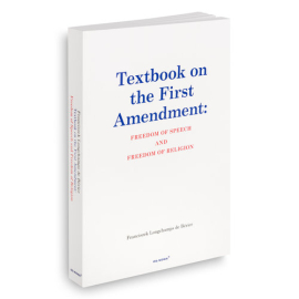 Textbook on the First Amendment: Freedom of speech and Freedom of religion