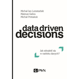 Data Driven Decisions